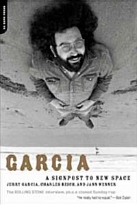 Garcia: A Signpost to New Space (Paperback)