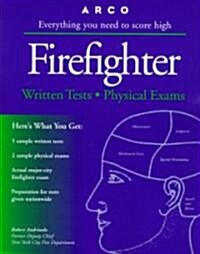 Everything You Need to Score High on Firefighter (Paperback)
