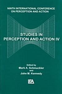 Studies in Perception and Action IV: Ninth Annual Conference on Perception and Action (Hardcover)