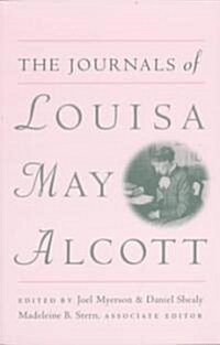 The Journals of Louisa May Alcott (Paperback, Revised)