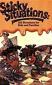 [중고] Sticky Situations: 365 Devotions for Kids and Families (Paperback)