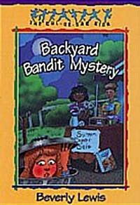 Backyard Bandit Mystery (Paperback)