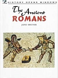 The Ancient Romans (Paperback)