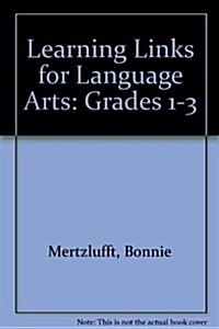 Learning Links for Language Arts (Paperback)