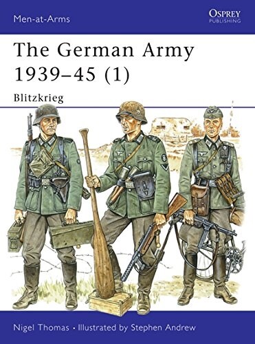 The German Army 1939–45 (1) : Blitzkrieg (Paperback)