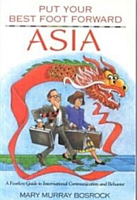 Put Your Best Foot Forward Asia (Paperback, 2nd)