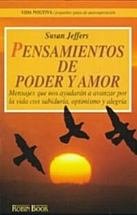 Pensamientos de poder y amor/ Thoughts of Love and Power (Paperback)