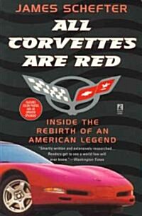 All Corvettes Are Red (Paperback, Revised)