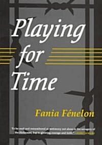 Playing for Time (Paperback)