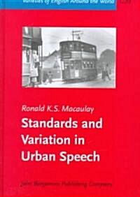 Standards and Variation in Urban Speech (Hardcover)