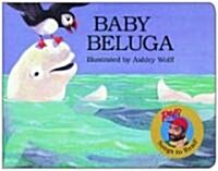 Baby Beluga (Board Books)