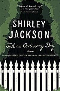 Just an Ordinary Day: Just an Ordinary Day: Stories (Paperback)