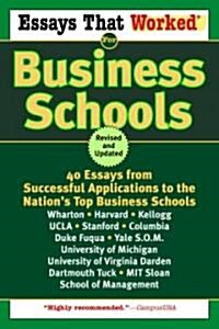 [중고] Essays That Worked for Business Schools: 40 Essays from Successful Applications to the Nation‘s Top Business Schools (Paperback, Revised and Upd)