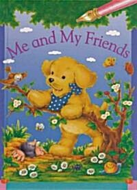Me and My Friends (Hardcover, ACT)