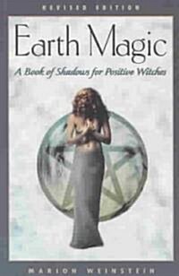 Earth Magic (Paperback, Revised)