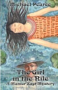 The Girl in the Nile: A Mamur Zapt Mystery (Paperback)