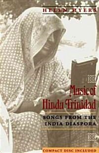 Music of Hindu Trinidad: Songs from the India Diaspora [With 32 Tracks] (Paperback, 2)
