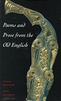 Poems and Prose from the Old English (Paperback)