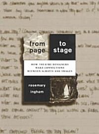 From Page to Stage: How Theatre Designers Make Connections Between Scripts and Images (Paperback)