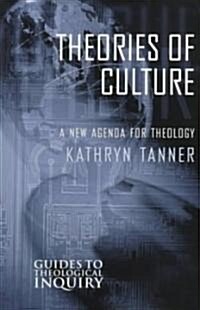Theories of Culture (Paperback)