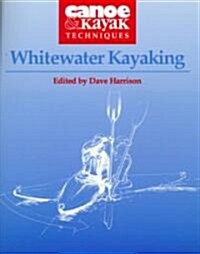 Whitewater Kayaking (Paperback)