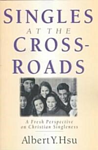 Singles at the Crossroads (Paperback, Special)