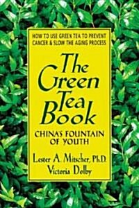 The Green Tea Book (Paperback)