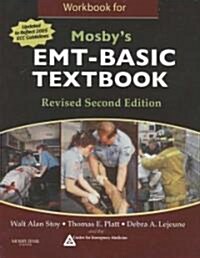 Mosbys EMT-Basic (Paperback, 2nd, Workbook)