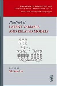 Handbook of Latent Variable and Related Models: Volume 1 (Hardcover)