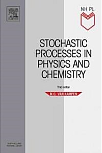 Stochastic Processes in Physics and Chemistry (Paperback, 3)