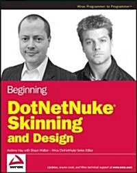 Beginning DotNetNuke Skinning and Design (Paperback)