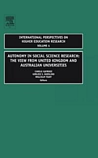 Autonomy in Social Science Research: The View from United Kingdom and Australian Universities (Hardcover)