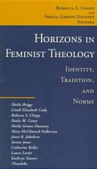 Horizons in Feminist Theology (Paperback)