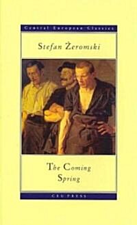 The Coming Spring (Paperback)
