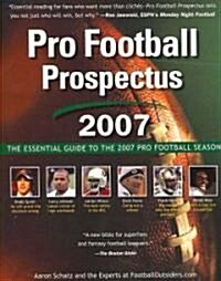 Pro Football Prospectus 2007 (Paperback)