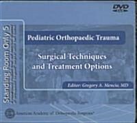 Pediatric Orthopaedic Trauma (DVD-ROM, 1st)