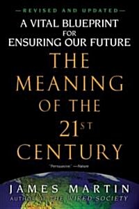 [중고] The Meaning of the 21st Century (Paperback, Reprint)