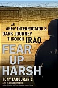 Fear Up Harsh (Hardcover, 1st)
