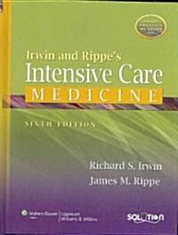Irwin and Rippes Intensive Care Medicine (Hardcover, Pass Code, 6th)