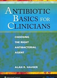 Antibiotic Basics for Clinicians (Paperback, 1st)