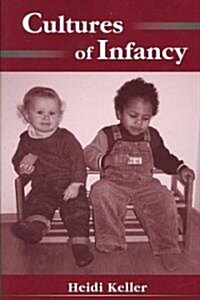 Cultures of Infancy (Paperback)