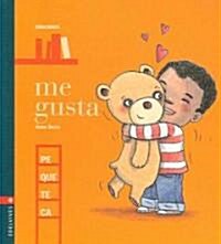 Me Gusta / I Like It (Board Book)