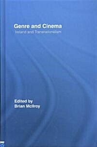 Genre and Cinema : Ireland and Transnationalism (Hardcover)