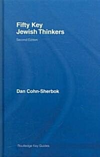 Fifty Key Jewish Thinkers (Hardcover, 2 ed)