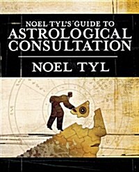 Noel Tyls Guide to Astrological Consultation (Paperback)