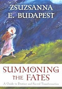 Summoning the Fates (Paperback)