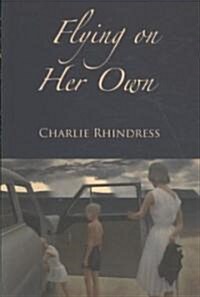 Flying on Her Own (Paperback)