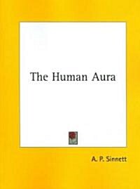 The Human Aura (Paperback)