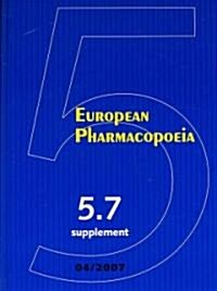 European Pharmacopeia 5.7 Supplement (Hardcover, 5th)