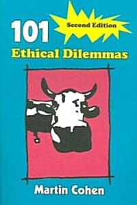 101 Ethical Dilemmas (Paperback, 2 ed)